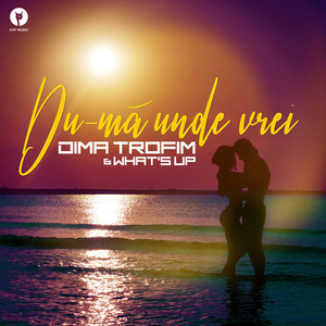 Du-Mă Unde Vrei