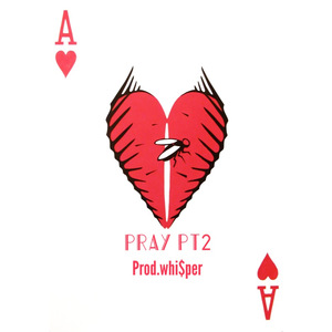 Pray pt2