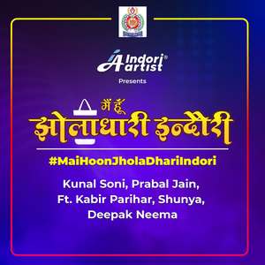 Main Hoon Jholadhari Indori