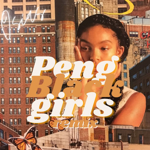 Peng Black Girl (Remix)