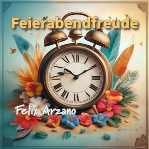 Feierabendfreude