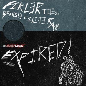 EXPIRED! (feat. Beansie & Stevie Rain)