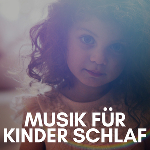 Musik für Kinder Schlaf