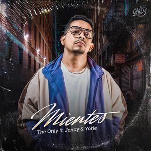 Mientes (feat. Jenzy & Yorie)