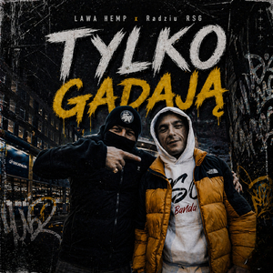 Tylko gadają
