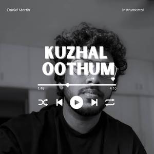 Kuzhal Oothum (Instrumental)