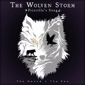 The Wolven Storm (Priscilla's Song)