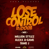 Million Stylez - Lose Control Riddim (Mix)