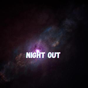 Night out (feat. B.3dmah)