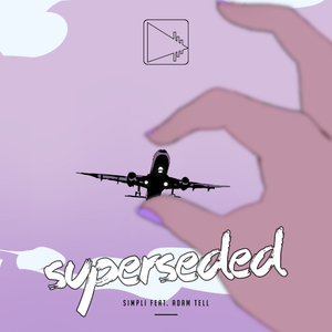 Superseded (Original Mix)