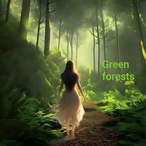 Green forests