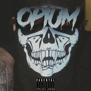 Opium