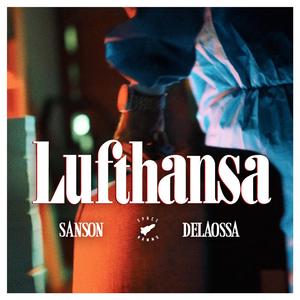 Lufthansa (feat. Delaossa)