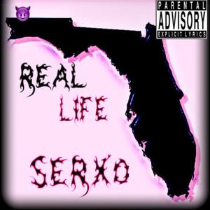 REAL LIFE