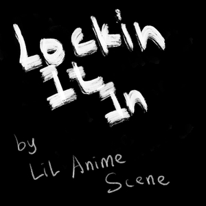 Lockin It In