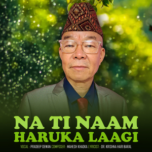 Na Ti Naam Haruka Lagi