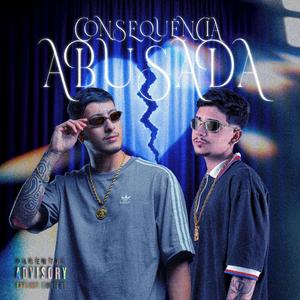 CONSEQUÊNCIA ABUSADA