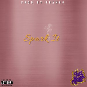 Spark It