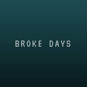 BROKEDAYS