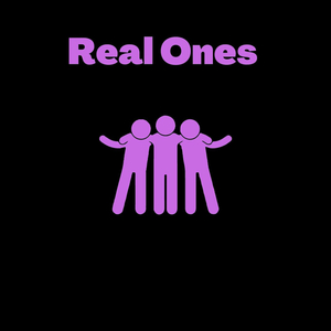 Real Ones