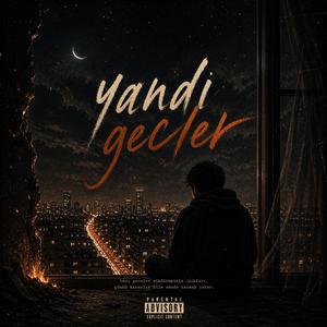 Yandı geceler