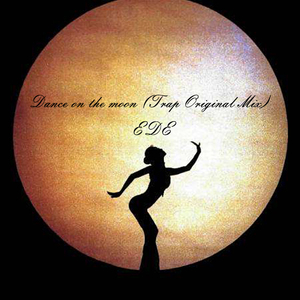 Dance on the moon (Trap Original Mix)