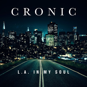 L.A. In My Soul