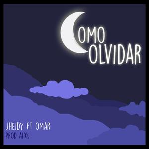 Como Olvidar (feat. Omar Ceren)