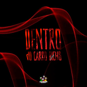 Dentro do Carro Bicho