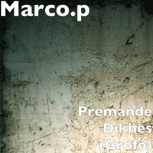 Premande Dikhes (Grofo)