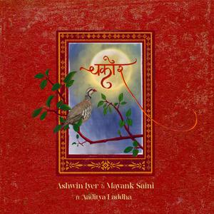 Chakor! (feat. Aaditya Laddha)