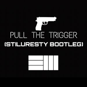 Russ-Pull The Trigger (ST!Lang 意大利炮 Bootleg Remix 2018)（Playa Circuit (浪气流) remix）