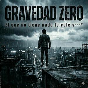 Gravedad Cero