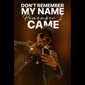 DRMN REMEMBER WE CAME