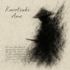 Kurotsuki ame