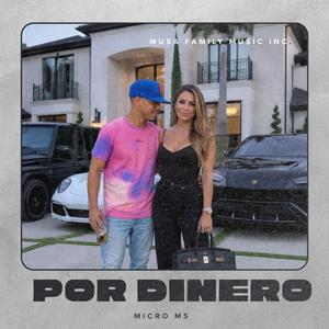 Por Dinero