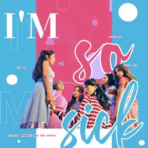 一点都没有（I'm so sick)（翻自 Apink）