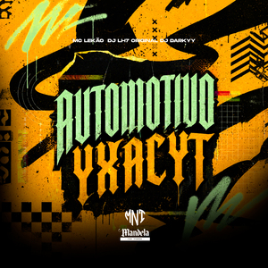 Automotivo Yxacyt