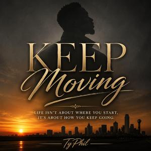Keep Moving