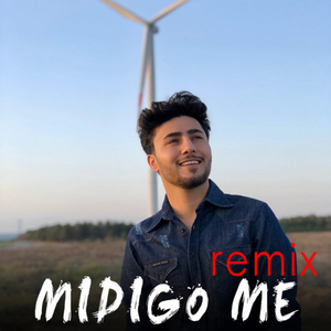 Mıdıgo Me (Remix)