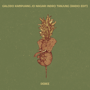 Galodo Kampuang Jo Nagari Indro Tanjung (Radio Edit)