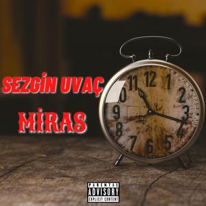 Miras (feat. Sedef Gülce Production)