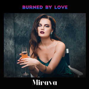Burned By Love