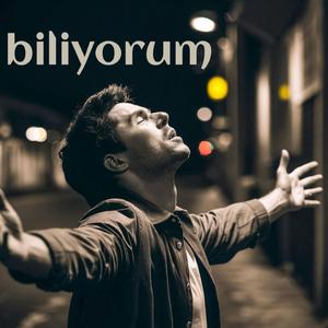 Biliyorum