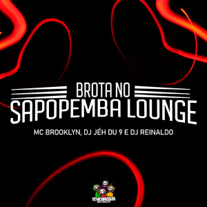 Brota no Sapopemba Lounge