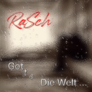Gott & Die Welt