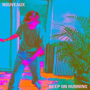 Keep On Running