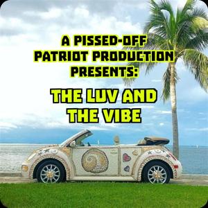 The Luv and the Vibe