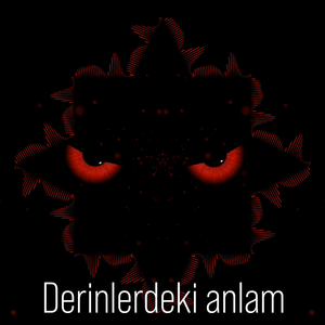 Derinlerdeki Anlam