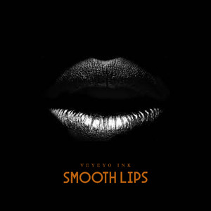 Smooth Lips